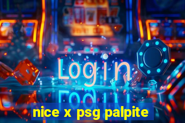 nice x psg palpite